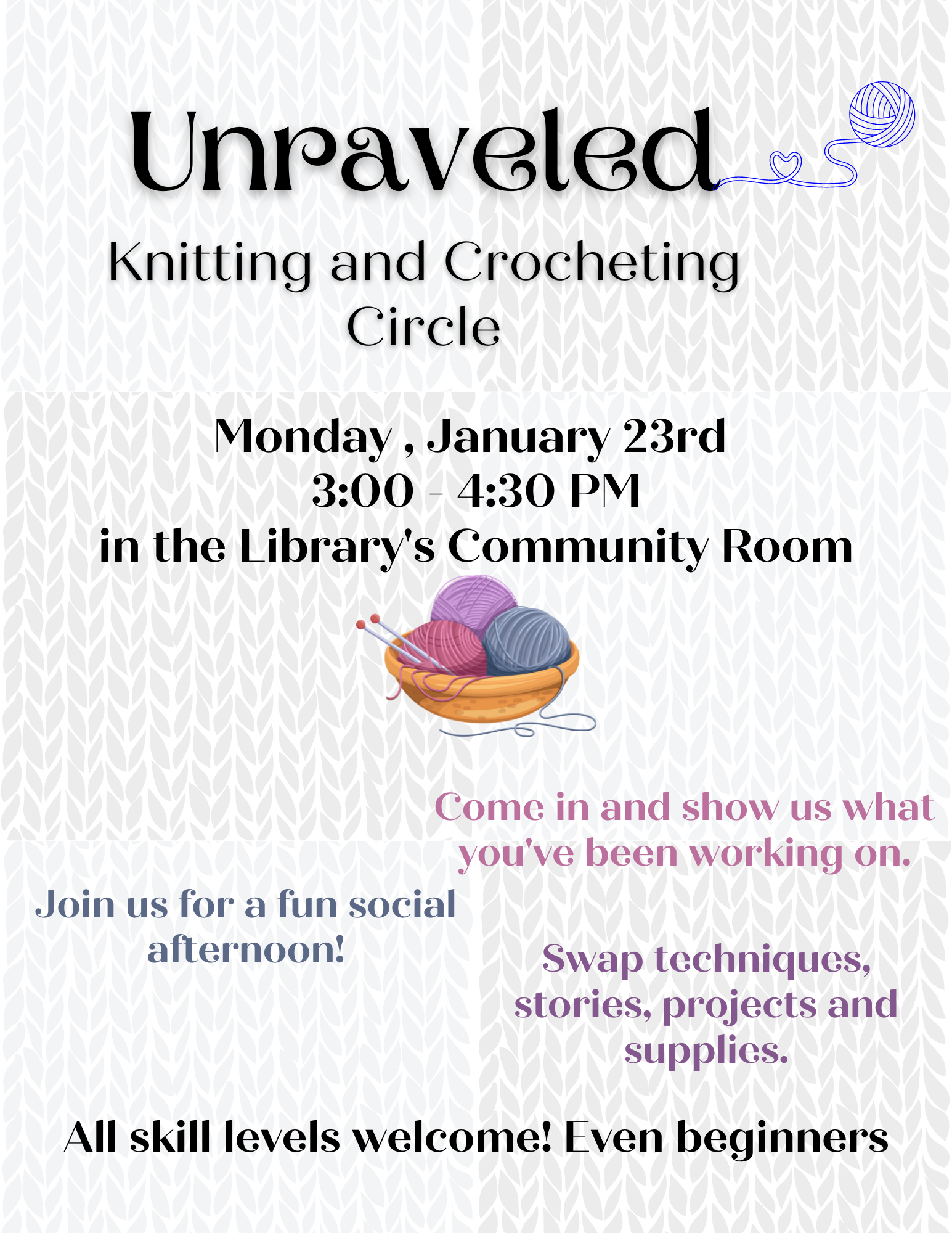 Unraveled January 23rd Meeting