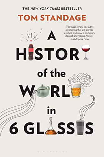 History of the world in 6 glasses book cover