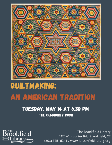 flyer for Quiltmaking: An American Tradition