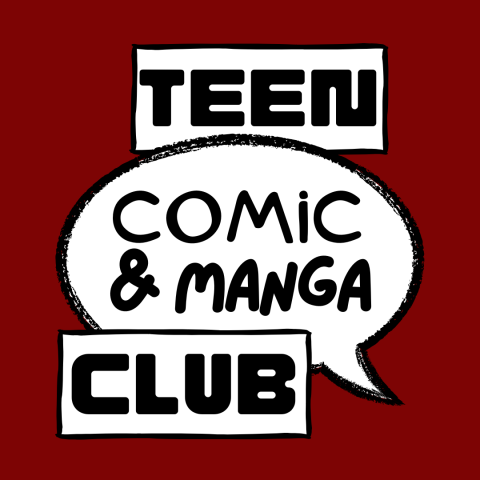 Teen Comic & Manga Club