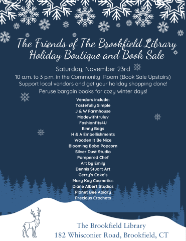 The Friends of The Brookfield Library Holiday Boutique and Book Sale