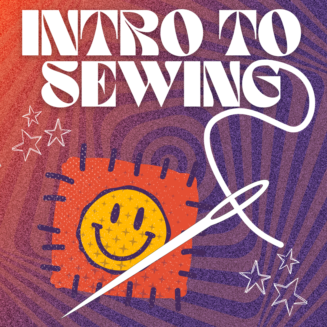 Intro to Sewing