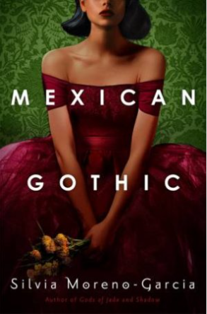 Book cover for Mexican Gothic