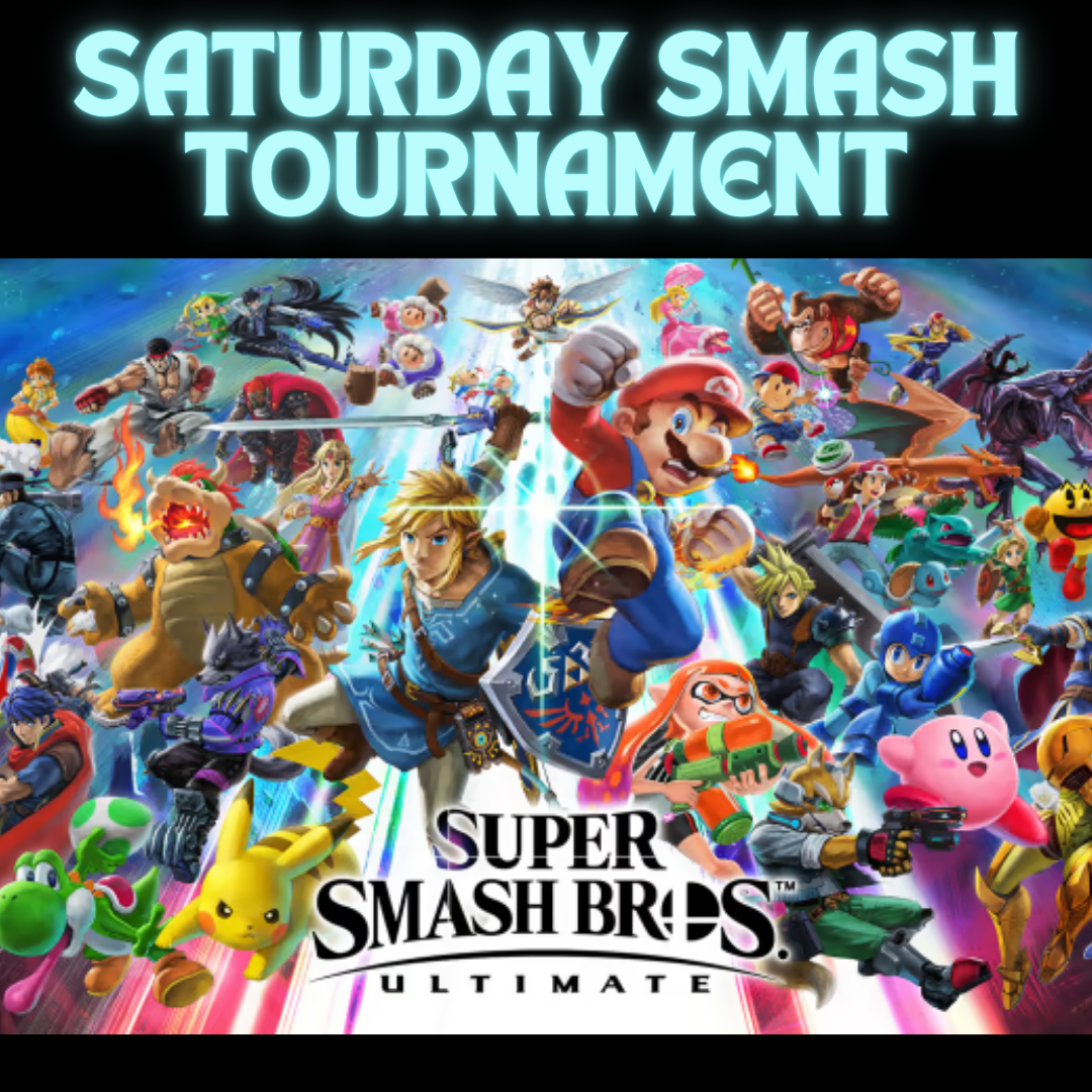 Saturday Smash Tournament