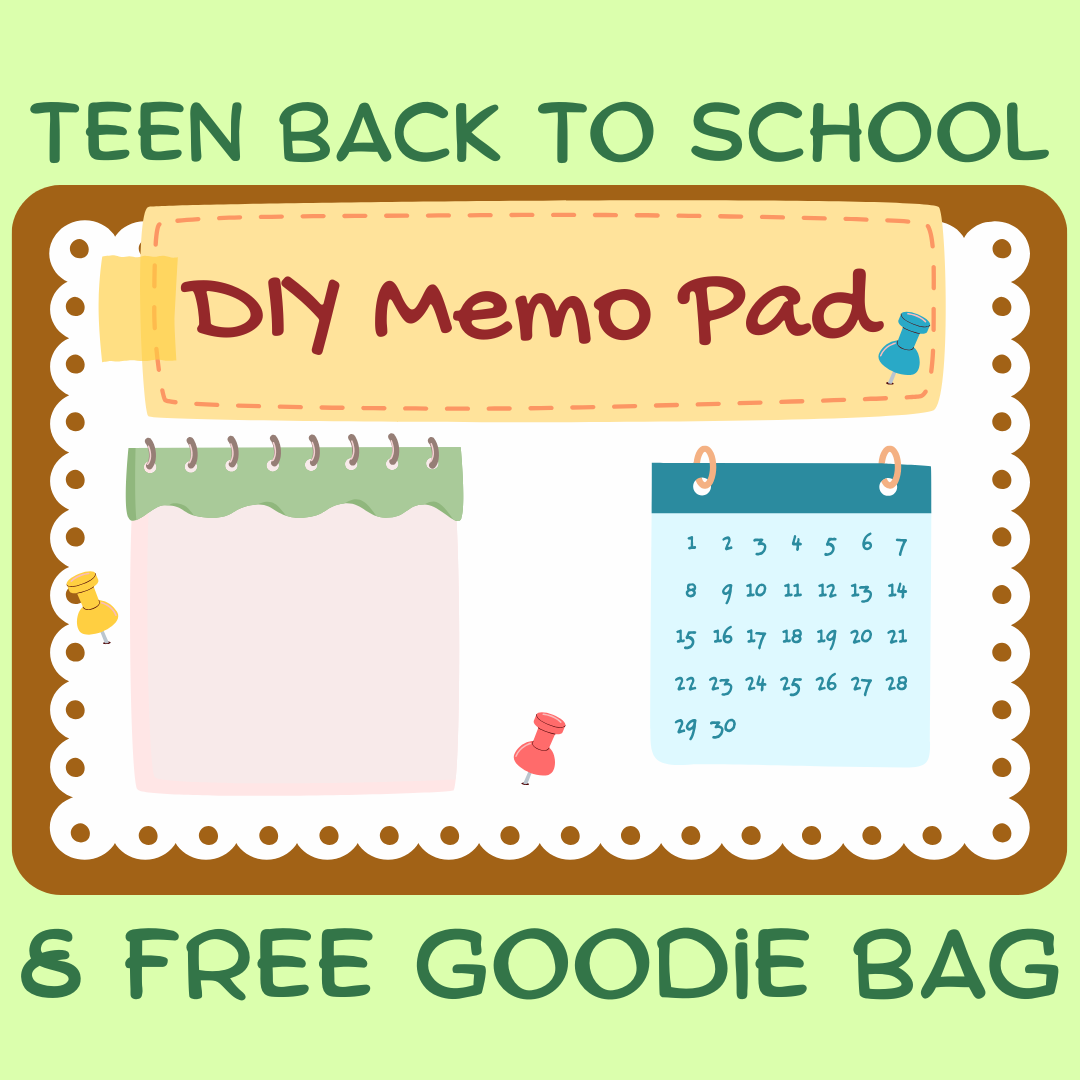 Teen Back to School: DIY Memo Pad & Free Goodie Bag