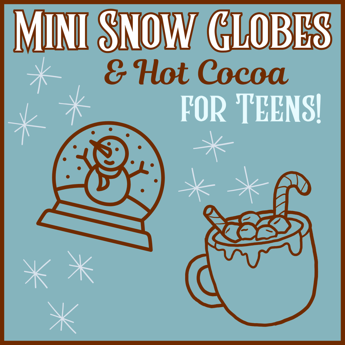 Mini Snow Globes & Hot Cocoa